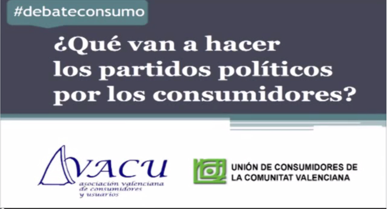 Debate Consumo: ¿Qué van a hacer los partidos políticos por los consumidores?